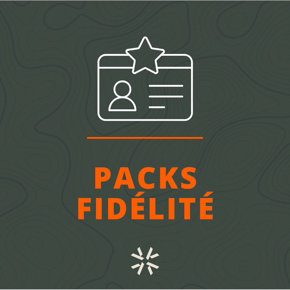 Packs Fidelité