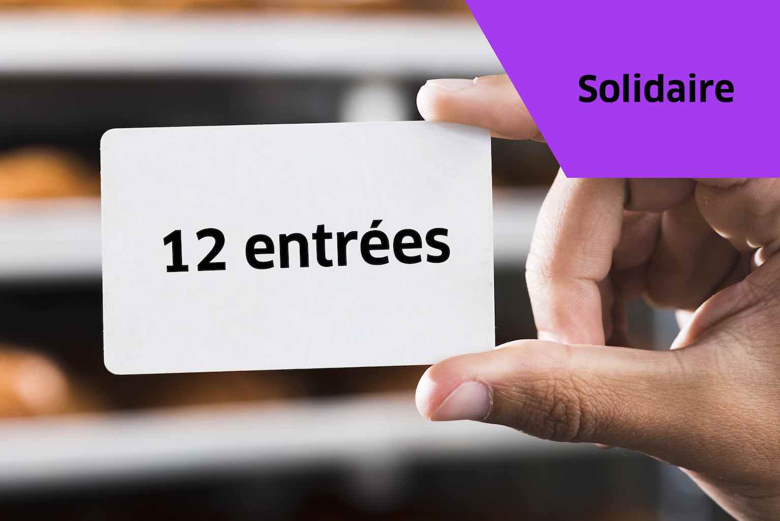 Carnet 12 entrées - Solidaire