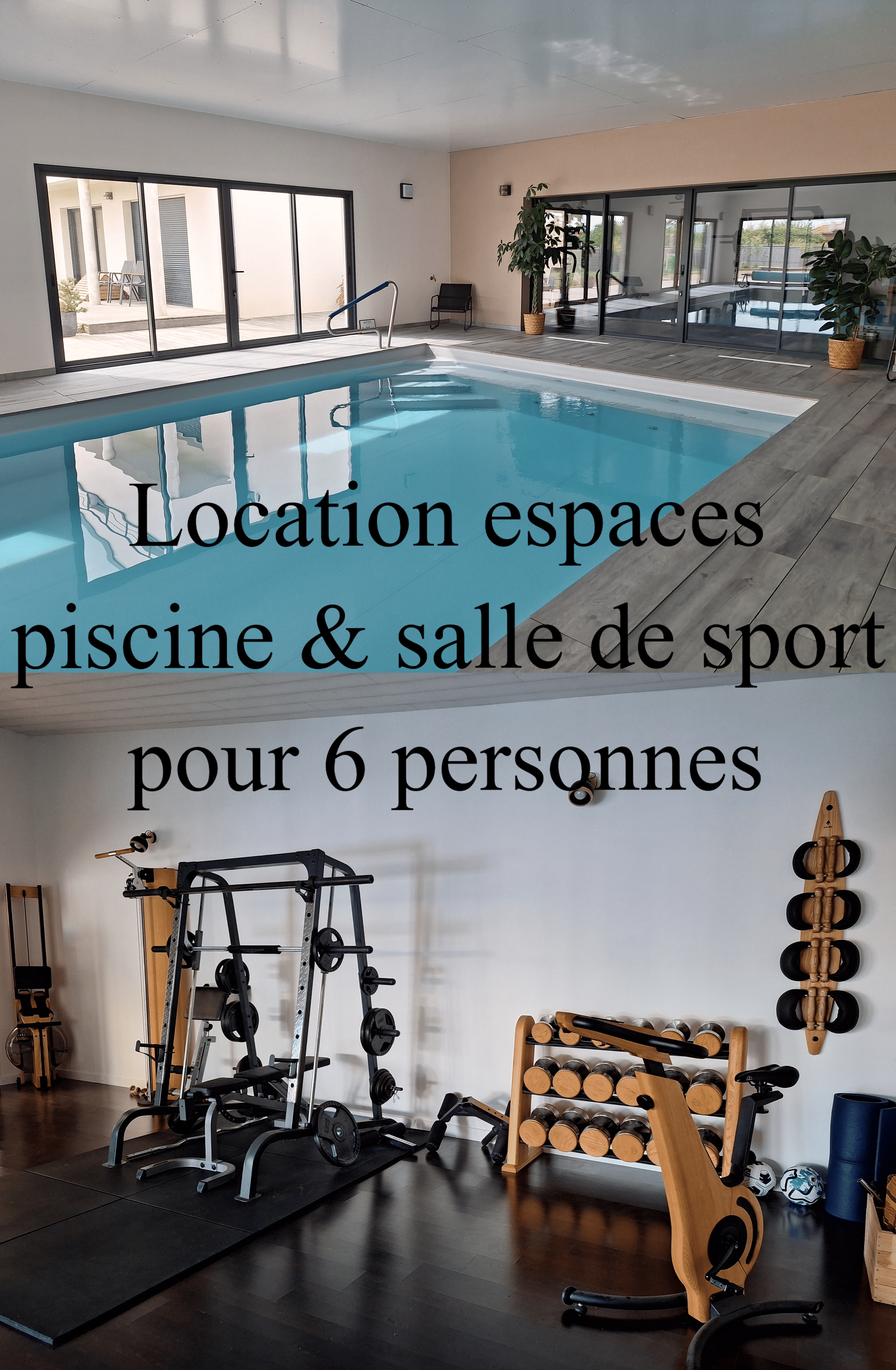 Location espaces piscine & salle de sports