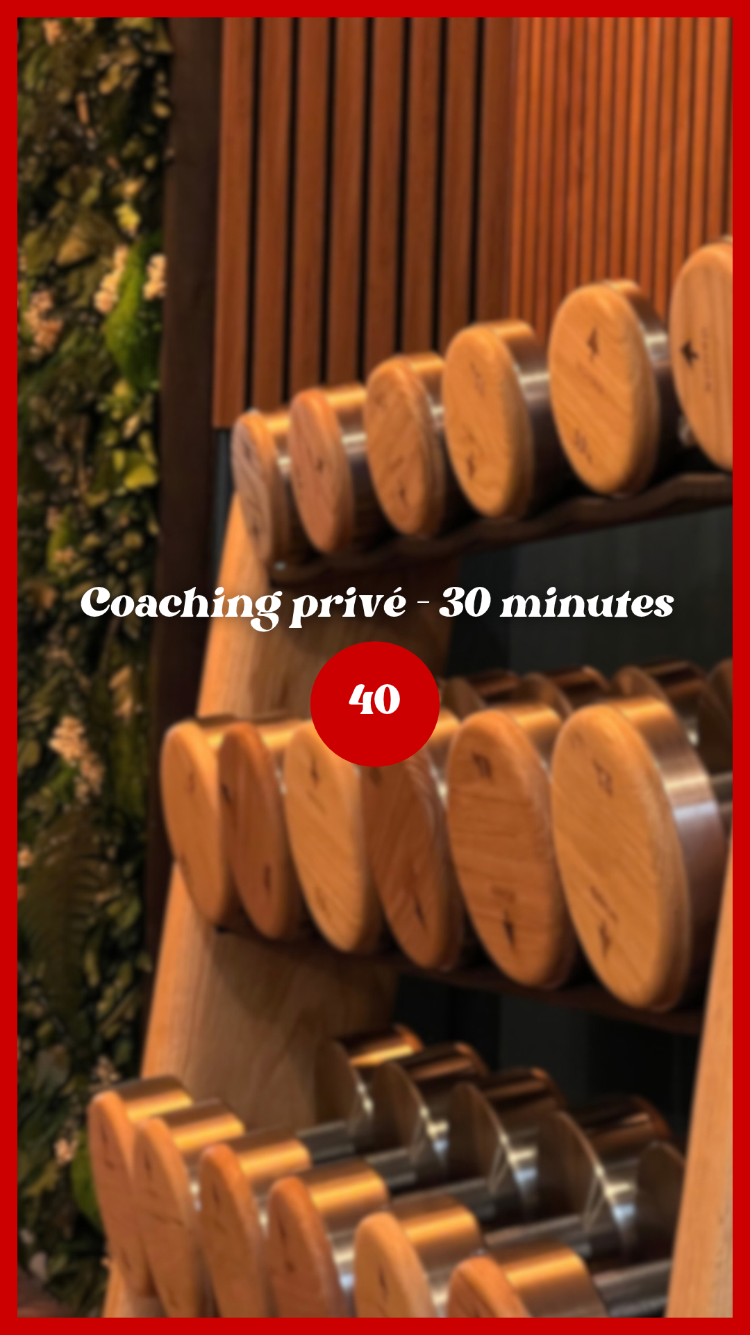 Coaching privé 30 min - 40 créneaux
