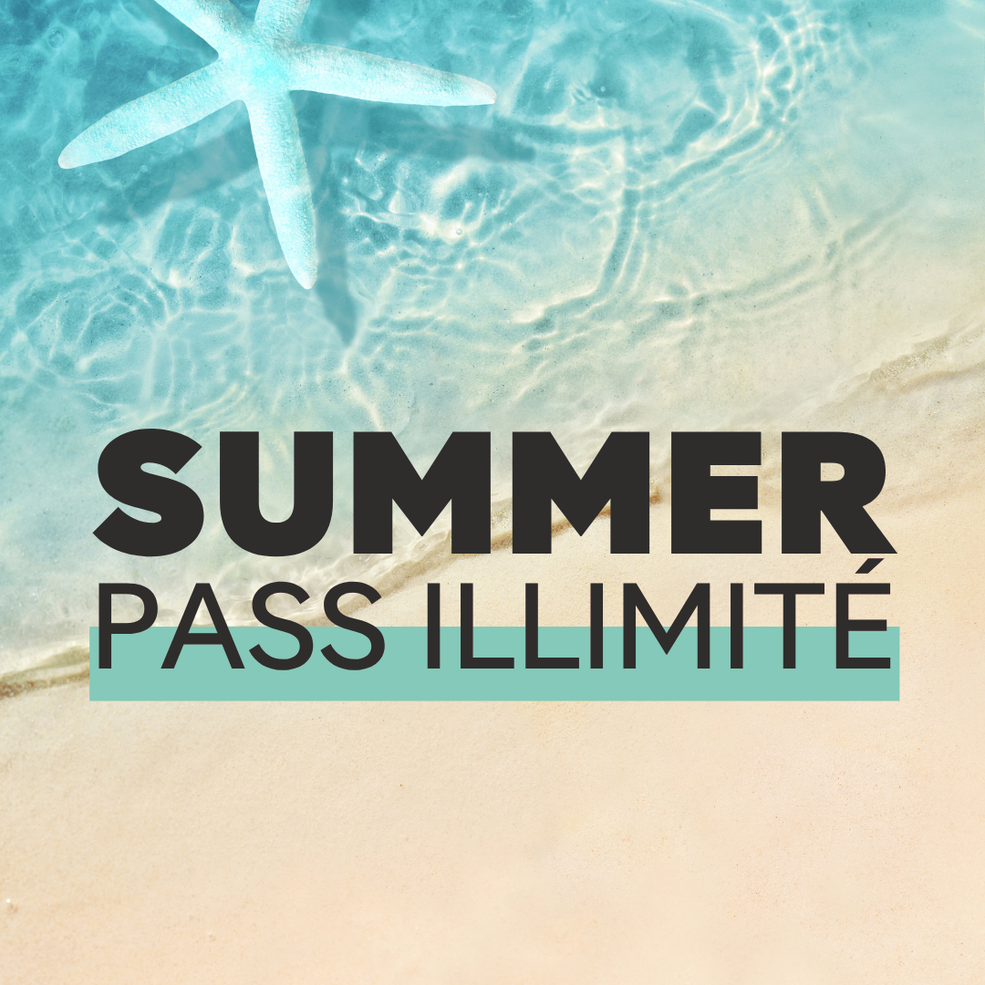 SUMMER PASS 3 SEMAINES