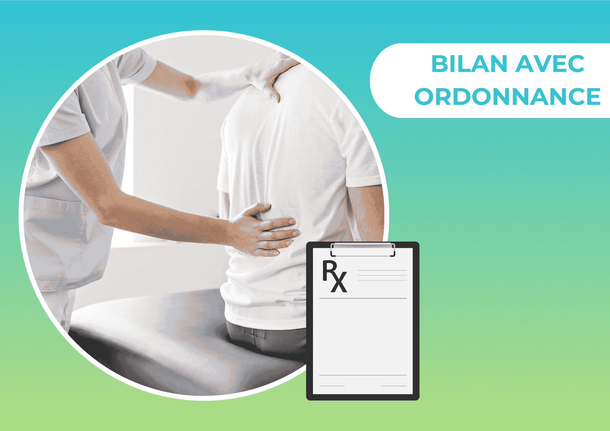 Bilan kinésitherapie avec Ordonnance