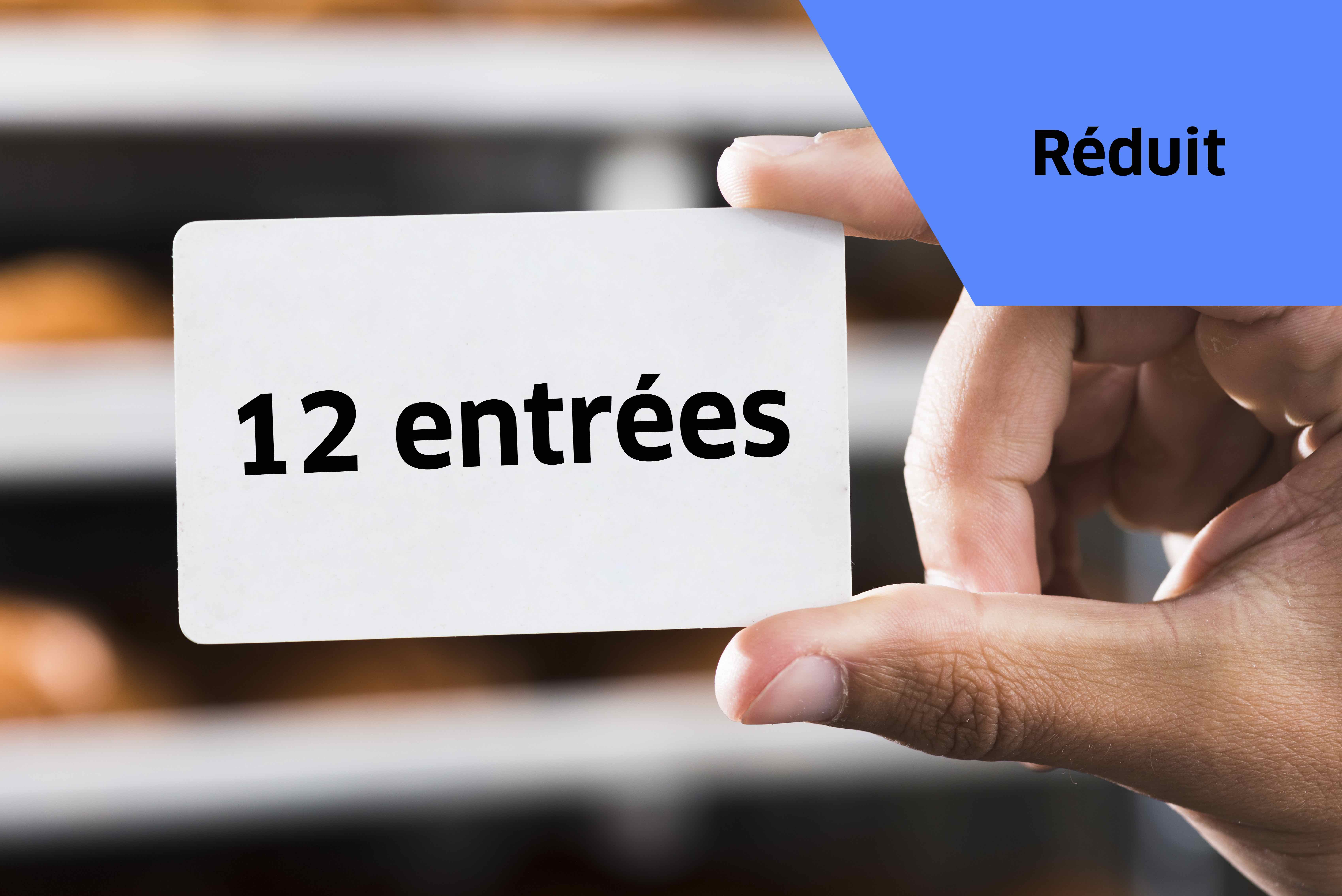 Carnet 12 entrées - Réduit