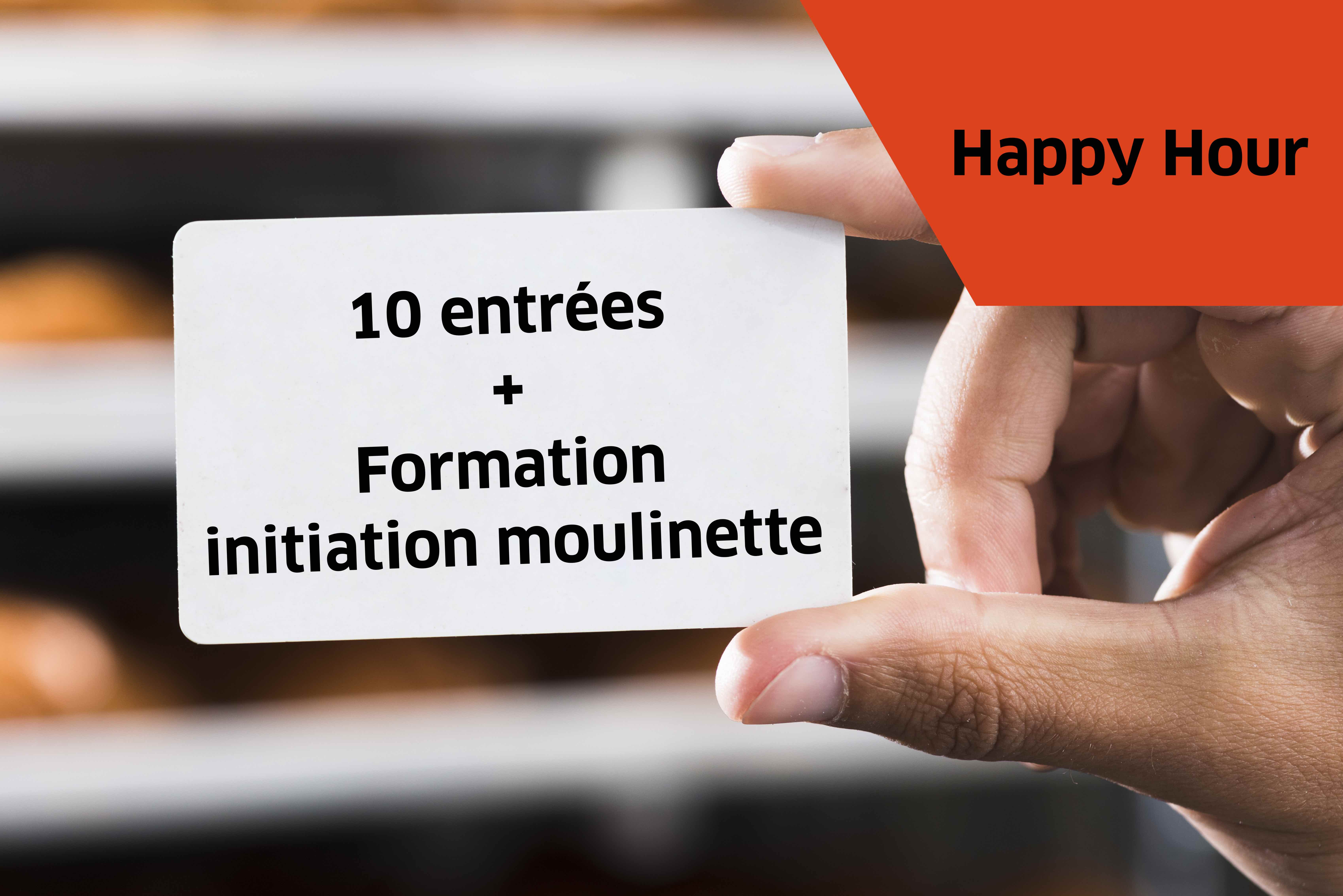 Carnet 10 entrées + initiation moulinette - Happy Morning